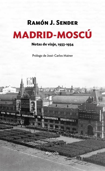 Madrid-Moscú | 9788416247820 | Sender Garcés, Ramón José | Llibres.cat | Llibreria online en català | La Impossible Llibreters Barcelona