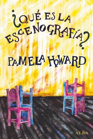 ¿Qué es la escenografía? | 9788490652732 | Howard, Pamela | Llibres.cat | Llibreria online en català | La Impossible Llibreters Barcelona