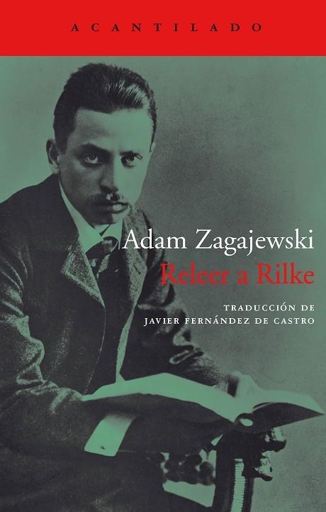 Releer a Rilke | 9788416748310 | Zagajewski, Adam | Llibres.cat | Llibreria online en català | La Impossible Llibreters Barcelona