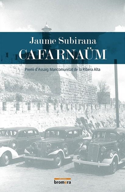 Cafarnaüm | 9788490267233 | Subirana Ortín, Jaume | Llibres.cat | Llibreria online en català | La Impossible Llibreters Barcelona