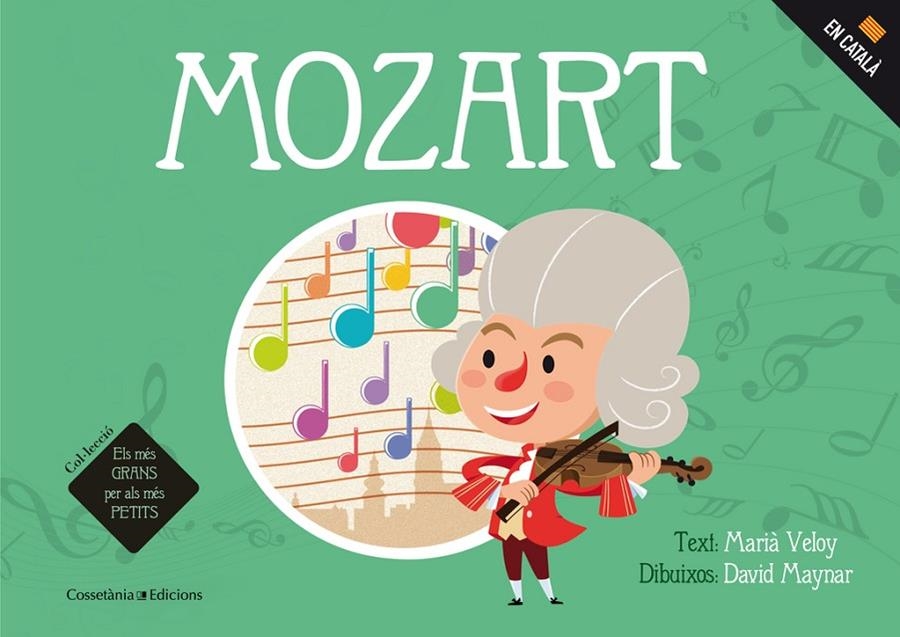 Mozart | 9788490345740 | Veloy Planas, Marià/Maynar Gálvez, David | Llibres.cat | Llibreria online en català | La Impossible Llibreters Barcelona