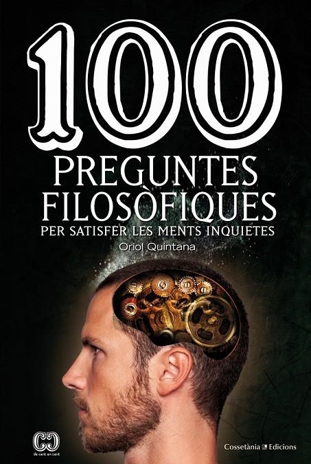 100 preguntes filosòfiques | 9788490345665 | Quintana Rubio, Oriol | Llibres.cat | Llibreria online en català | La Impossible Llibreters Barcelona