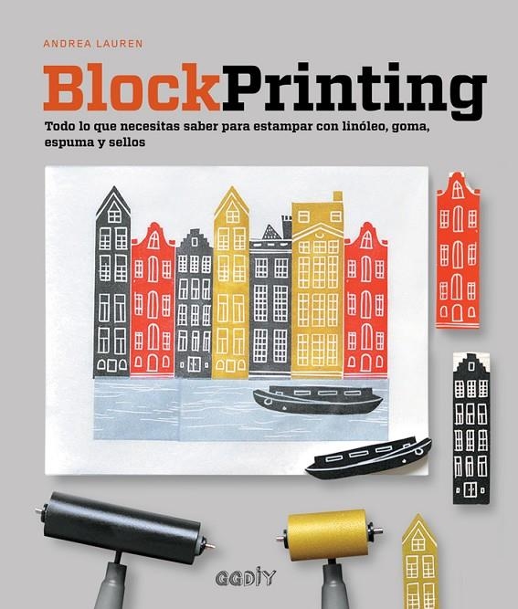 Block Printing | 9788425229800 | Lauren, Andrea | Llibres.cat | Llibreria online en català | La Impossible Llibreters Barcelona