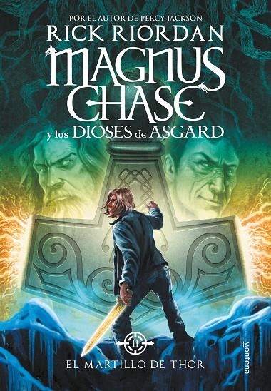 El martillo de Thor (Magnus Chase y los dioses de Asgard 2) | 9788490434628 | RIORDAN, RICK | Llibres.cat | Llibreria online en català | La Impossible Llibreters Barcelona