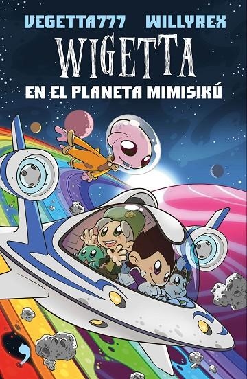 Wigetta en el planeta Mimisikú | 9788499985831 | Willyrex/Vegetta777 | Llibres.cat | Llibreria online en català | La Impossible Llibreters Barcelona