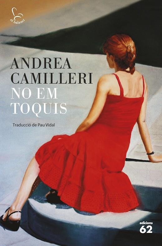 No em toquis | 9788429775808 | Andrea Camilleri | Llibres.cat | Llibreria online en català | La Impossible Llibreters Barcelona