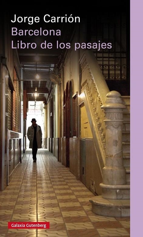 Barcelona. El libro de los pasajes | 9788481098051 | Carrión, Jorge | Llibres.cat | Llibreria online en català | La Impossible Llibreters Barcelona