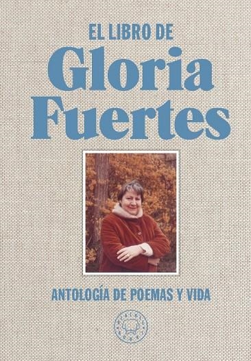 El libro de Gloria Fuertes | 9788416290734 | Fuertes, Gloria | Llibres.cat | Llibreria online en català | La Impossible Llibreters Barcelona