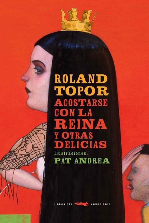 Acostarse con la reina | 9788494595035 | Topor, Roland | Llibres.cat | Llibreria online en català | La Impossible Llibreters Barcelona