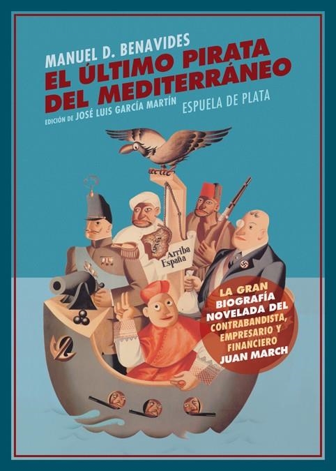 El último pirata del Mediterráneo | 9788416034833 | Domínguez Benavides, Manuel | Llibres.cat | Llibreria online en català | La Impossible Llibreters Barcelona