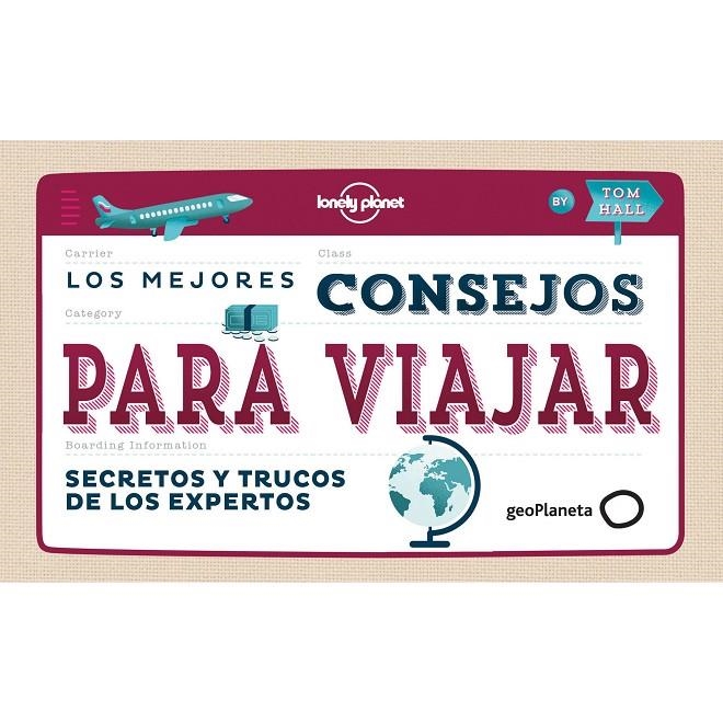 Los mejores consejos para viajar | 9788408142676 | AA. VV. | Llibres.cat | Llibreria online en català | La Impossible Llibreters Barcelona