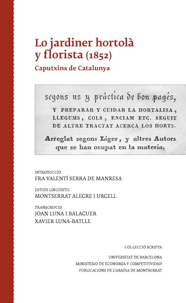 Lo jardiner hortolà y florista (1852) | 9788498838657 | Alegre i Urgell, Montserrat/Luna i Balaguer, Joan/Luna-Batlle, Xavier | Llibres.cat | Llibreria online en català | La Impossible Llibreters Barcelona