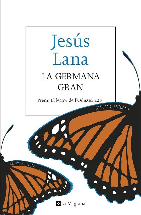 La germana gran (premi l'odissea 2016) | 9788482648170 | LANA , JESUS | Llibres.cat | Llibreria online en català | La Impossible Llibreters Barcelona