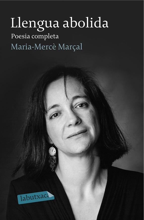 Llengua abolida. Poesia completa 1973-1998 | 9788499308982 | M. Mercè Marçal Serra | Llibres.cat | Llibreria online en català | La Impossible Llibreters Barcelona