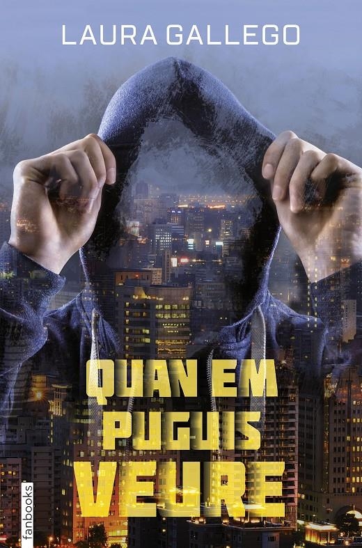 Quan em puguis veure | 9788416716289 | Gallego, Laura | Llibres.cat | Llibreria online en català | La Impossible Llibreters Barcelona