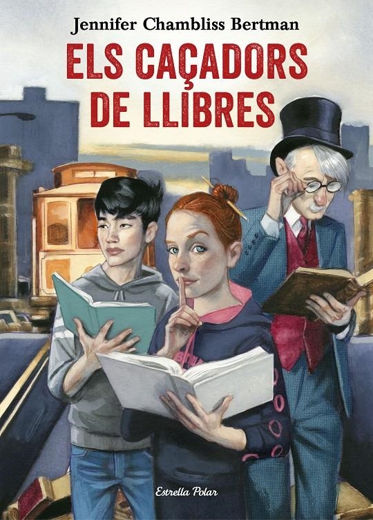 Els Caçadors de Llibres | 9788491372288 | Chambliss Bertman, Jennifer | Llibres.cat | Llibreria online en català | La Impossible Llibreters Barcelona