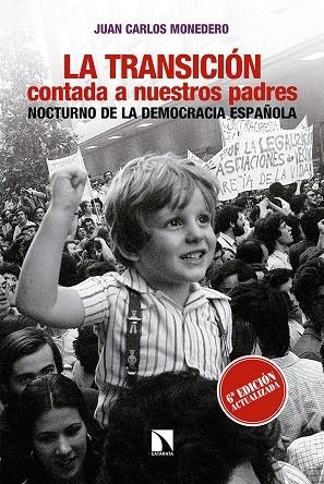 La Transición contada a nuestros padres | 9788490972694 | Monedero Fernández, Juan Carlos | Llibres.cat | Llibreria online en català | La Impossible Llibreters Barcelona