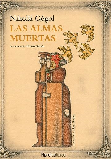 Las almas muertas | 9788416830138 | Gógol, Nikolái | Llibres.cat | Llibreria online en català | La Impossible Llibreters Barcelona