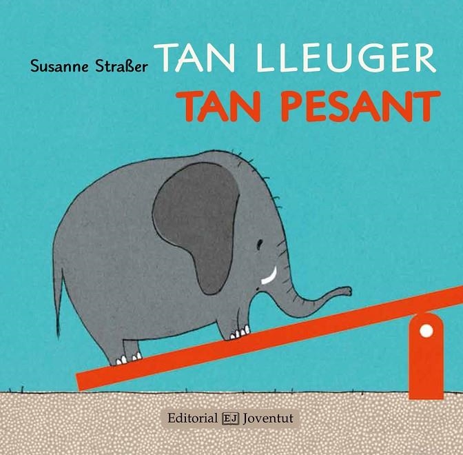 Tan lleuger, tan pesant | 9788426142238 | Straßer, Susanne | Llibres.cat | Llibreria online en català | La Impossible Llibreters Barcelona