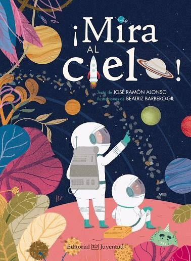 ¡Mira al cielo! | 9788426142306 | Ramón Alonso, José | Llibres.cat | Llibreria online en català | La Impossible Llibreters Barcelona