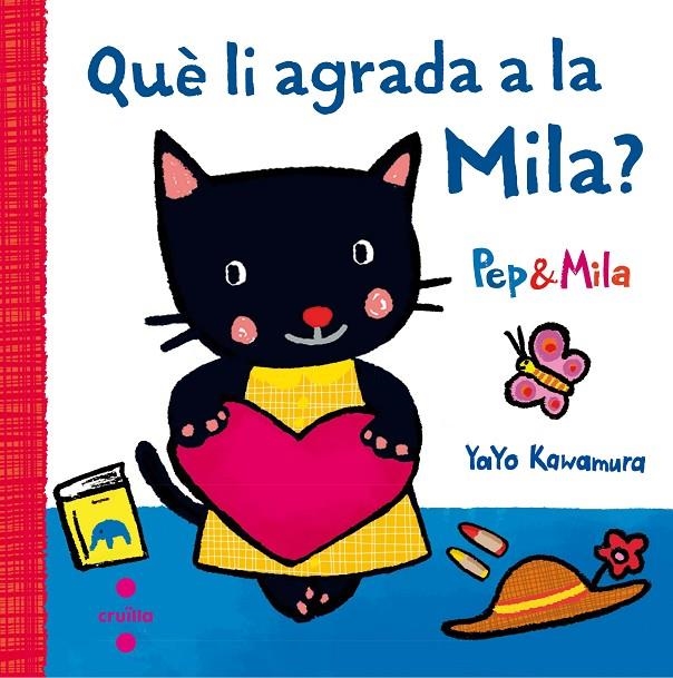 C-QUE LI AGRADA A LA MILA? | 9788466141956 | Kawamura, Yayo | Llibres.cat | Llibreria online en català | La Impossible Llibreters Barcelona