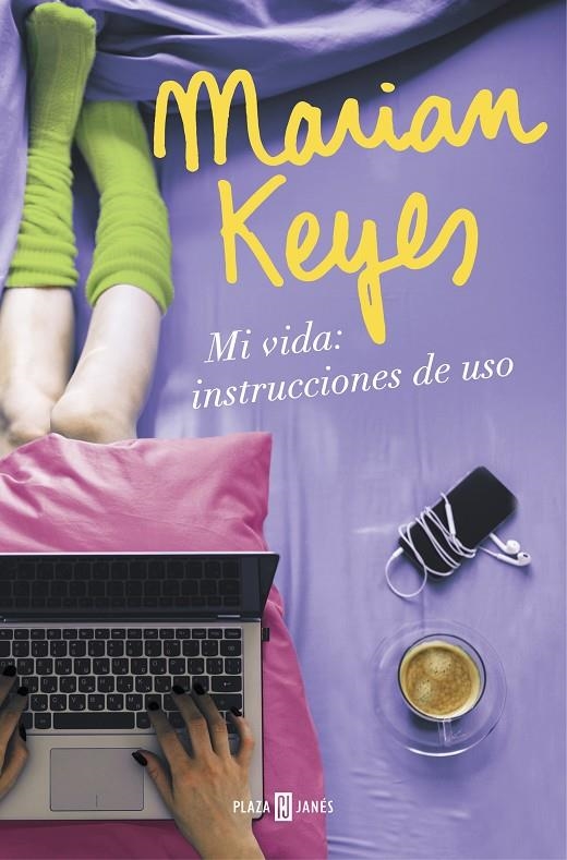 Mi vida: instrucciones de uso | 9788401018640 | KEYES, MARIAN | Llibres.cat | Llibreria online en català | La Impossible Llibreters Barcelona