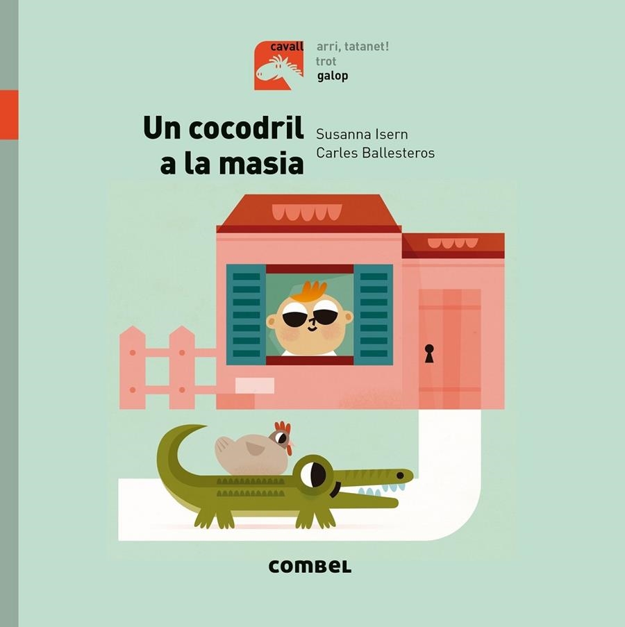 Un cocodril a la masia - Galop | 9788491012351 | Isern, Susanna | Llibres.cat | Llibreria online en català | La Impossible Llibreters Barcelona