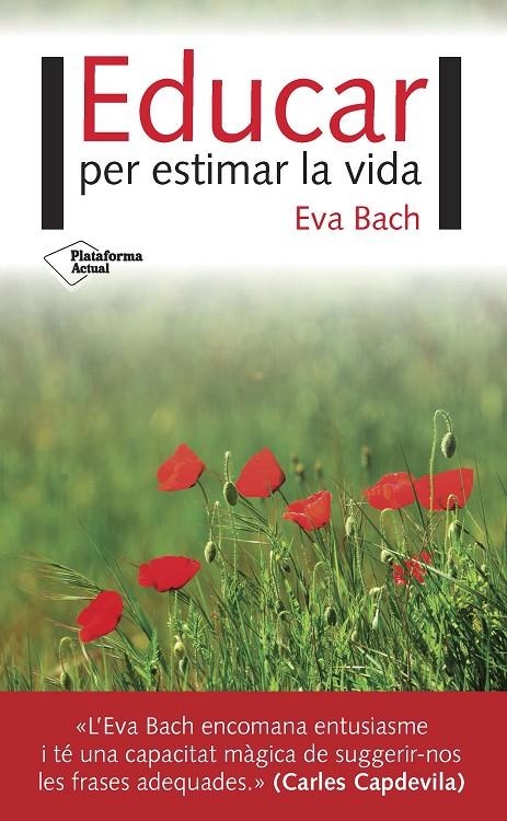 Educar per estimar la vida | 9788416820924 | Bach Cobacho, Eva | Llibres.cat | Llibreria online en català | La Impossible Llibreters Barcelona