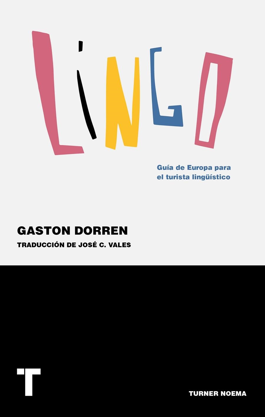 Lingo | 9788416714100 | Dorren, Gaston/Vales, José C. | Llibres.cat | Llibreria online en català | La Impossible Llibreters Barcelona