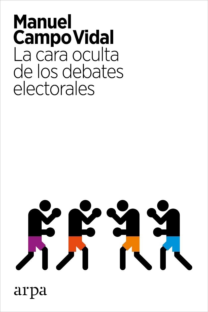 La cara oculta de los debates electorales | 9788416601349 | Manuel Campo Vidal | Llibres.cat | Llibreria online en català | La Impossible Llibreters Barcelona