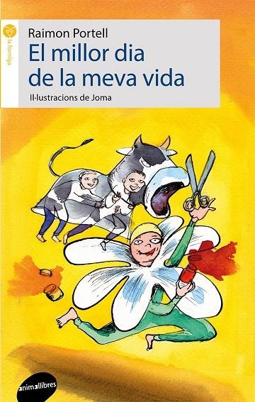 El millor dia de la meva vida | 9788416844258 | Portell Rifà, Raimon | Llibres.cat | Llibreria online en català | La Impossible Llibreters Barcelona