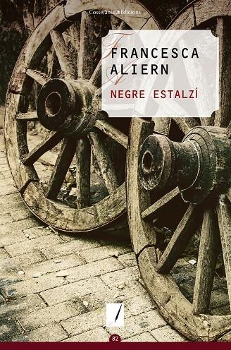 Negre estalzí | 9788490345986 | Aliern Pons, Francesca | Llibres.cat | Llibreria online en català | La Impossible Llibreters Barcelona