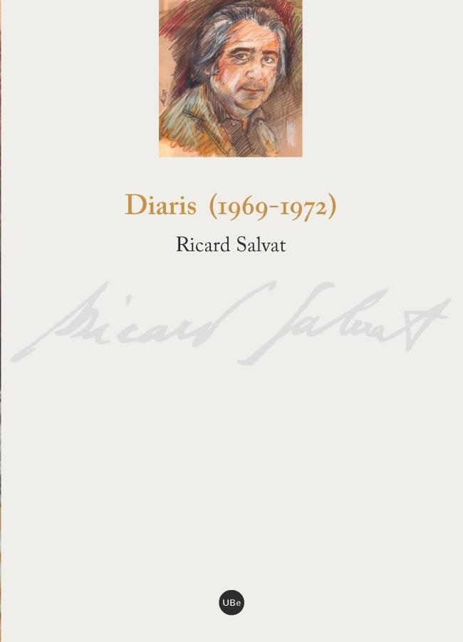 Diaris (1969-1972) | 9788447540327 | Salvat i Ferré, Ricard | Llibres.cat | Llibreria online en català | La Impossible Llibreters Barcelona