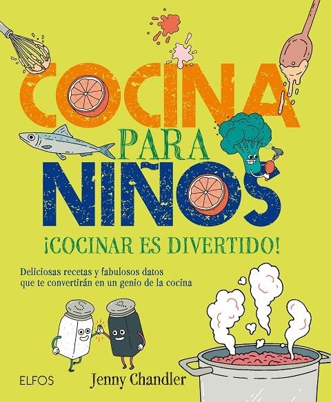 Cocina para niños | 9788416138883 | Chandler, Jenny | Llibres.cat | Llibreria online en català | La Impossible Llibreters Barcelona