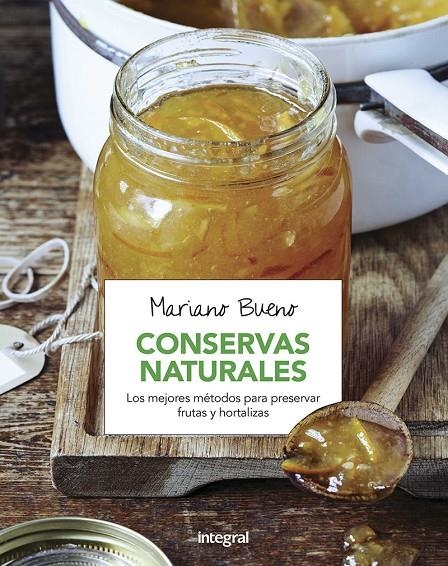 Conservas naturales | 9788491180449 | BUENO BOSCH, MARIANO | Llibres.cat | Llibreria online en català | La Impossible Llibreters Barcelona