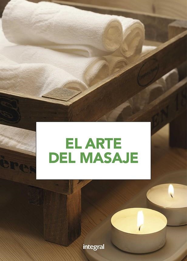 El arte del masaje | 9788491180814 | Varios autores | Llibres.cat | Llibreria online en català | La Impossible Llibreters Barcelona