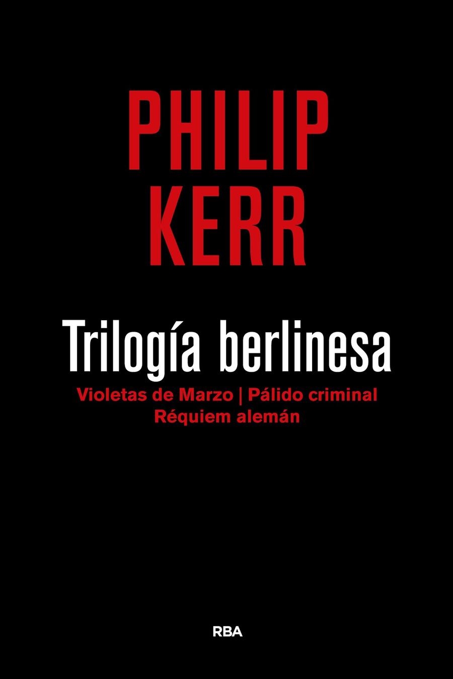 Trilogia berlinesa | 9788490567784 | KERR , PHILIP | Llibres.cat | Llibreria online en català | La Impossible Llibreters Barcelona