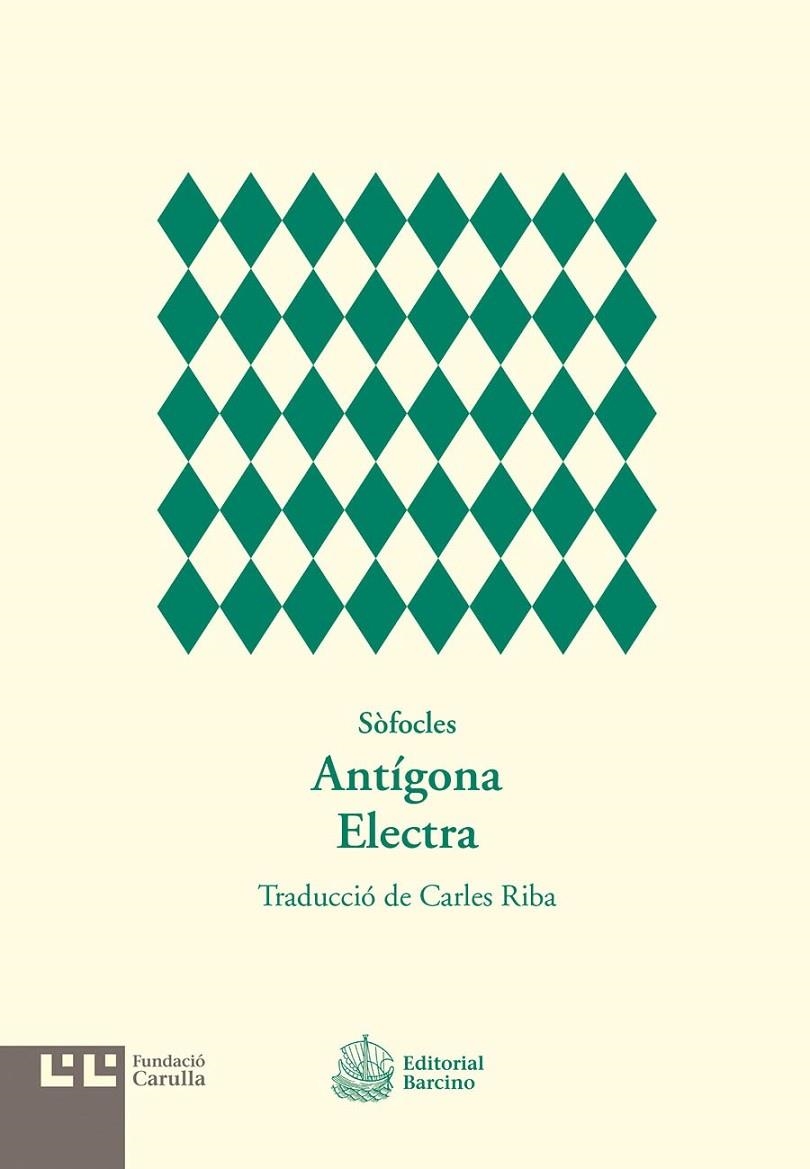 ANTÍGONA. ELECTRA | 9788472268135 | Sofocles | Llibres.cat | Llibreria online en català | La Impossible Llibreters Barcelona