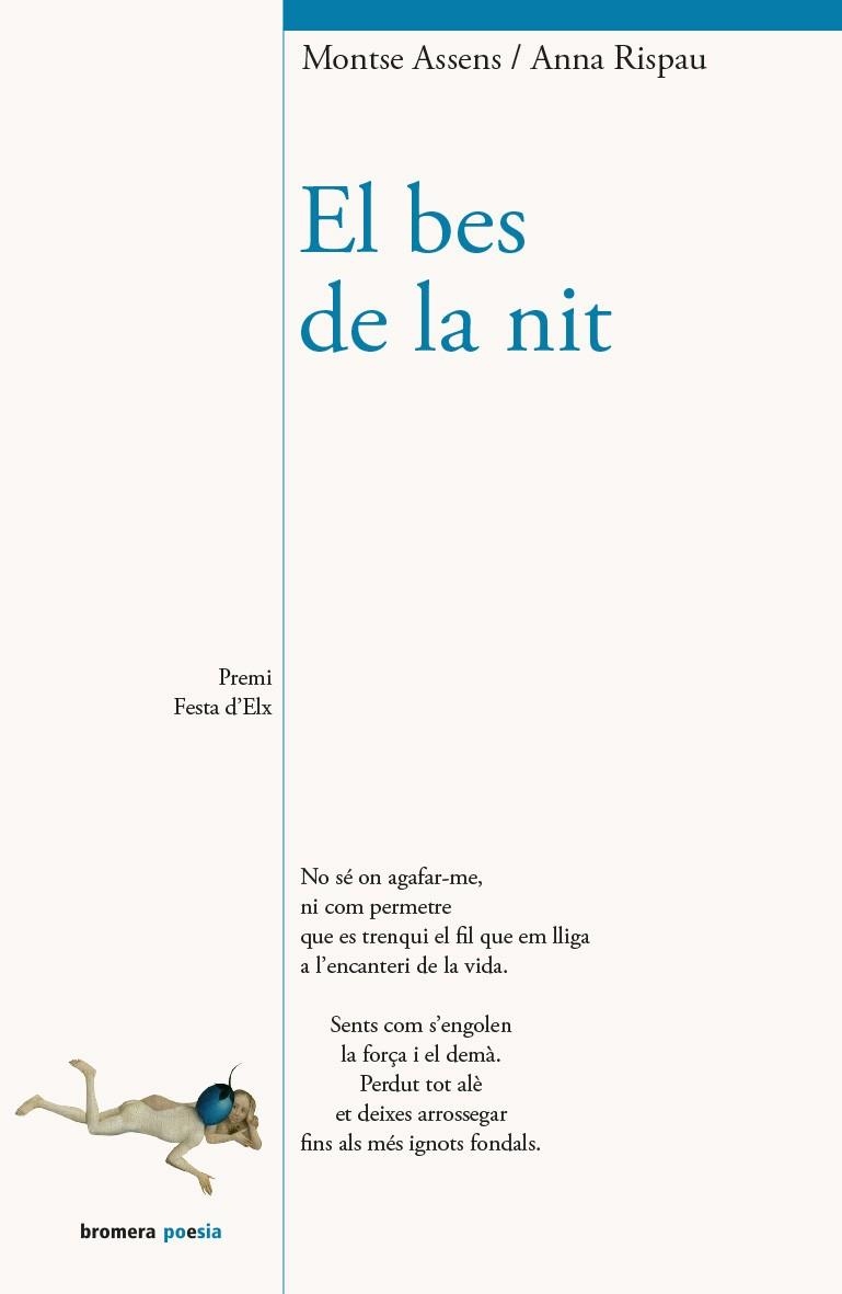 El bes de la nit | 9788490267165 | Assens i Borda, Montse/Rispau i Falgàs, Anna | Llibres.cat | Llibreria online en català | La Impossible Llibreters Barcelona