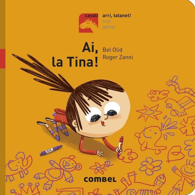 Ai, la Tina! - Arri, tatanet! | 9788491012214 | Olid Baez, Bel | Llibres.cat | Llibreria online en català | La Impossible Llibreters Barcelona