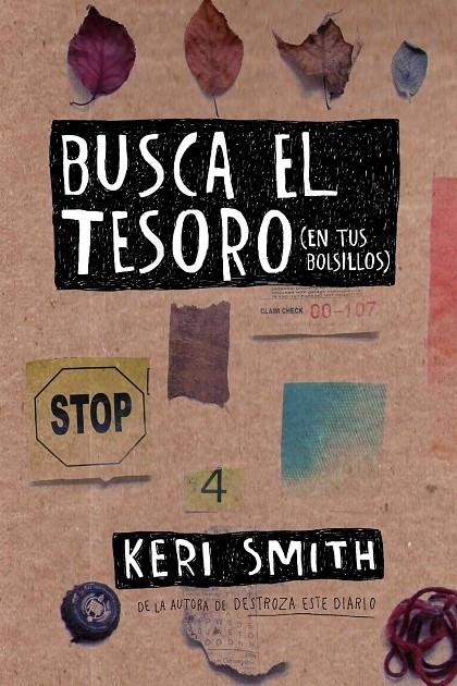 Busca el tesoro (en tus bolsillos) | 9788449333170 | Keri Smith | Llibres.cat | Llibreria online en català | La Impossible Llibreters Barcelona