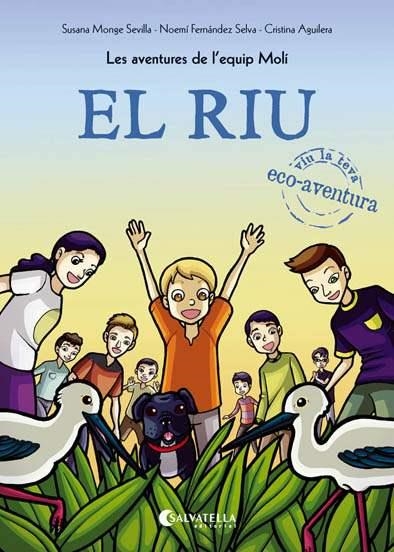 El riu | 9788417091019 | Monge Sevilla, Susana | Llibres.cat | Llibreria online en català | La Impossible Llibreters Barcelona