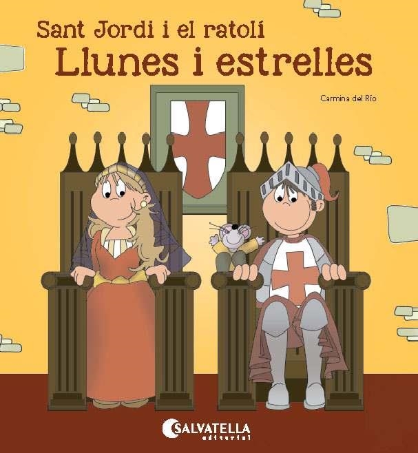 Sant Jordi i el ratolí-Llunes i estrelles | 9788484129981 | Del Rio Galve, Carmina | Llibres.cat | Llibreria online en català | La Impossible Llibreters Barcelona