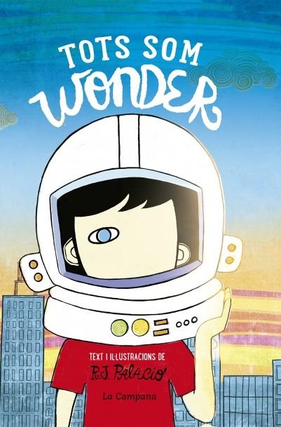 TOTS SOM WONDER | 9788416863174 | Palacio, R.J. | Llibres.cat | Llibreria online en català | La Impossible Llibreters Barcelona