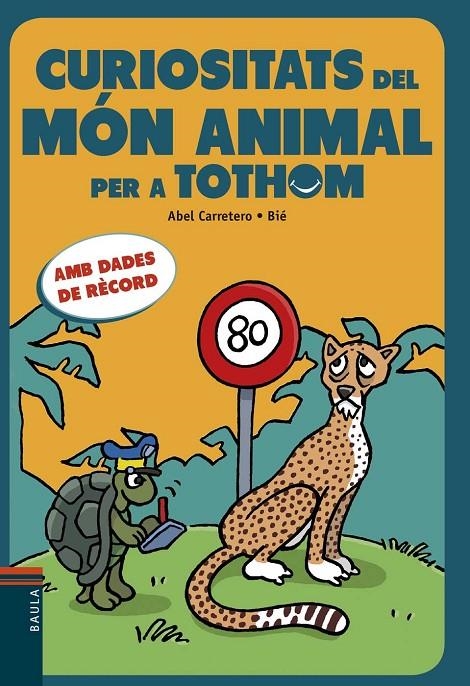 Curiositats del món animal per a tothom | 9788447933037 | Carretero Ernesto, Abel | Llibres.cat | Llibreria online en català | La Impossible Llibreters Barcelona