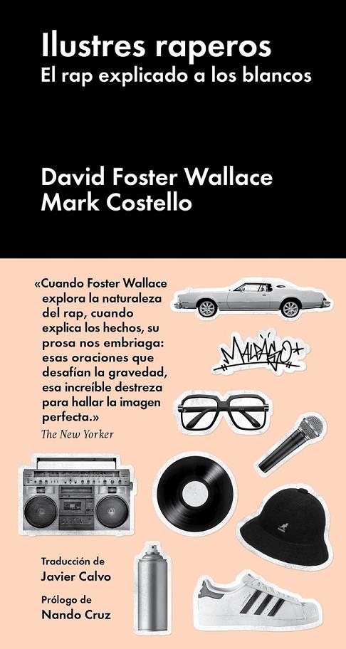 ILUSTRES RAPEROS | 9788416665143 | Foster Wallace, David/Costello, Mark | Llibres.cat | Llibreria online en català | La Impossible Llibreters Barcelona