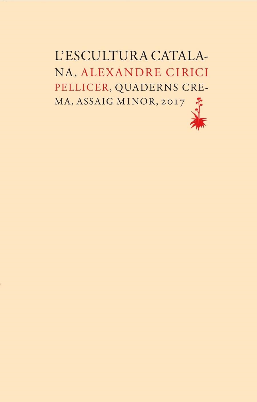 L'escultura catalana | 9788477275787 | Cirici Pellicer, Alexandre | Llibres.cat | Llibreria online en català | La Impossible Llibreters Barcelona