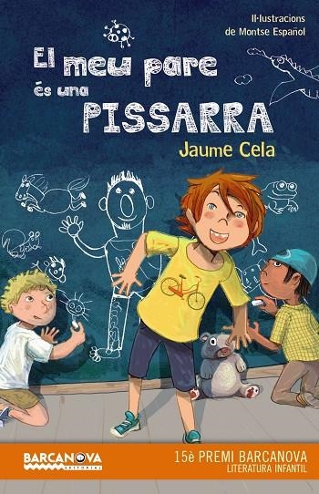 El meu pare és una pissarra | 9788448942885 | Cela, Jaume | Llibres.cat | Llibreria online en català | La Impossible Llibreters Barcelona