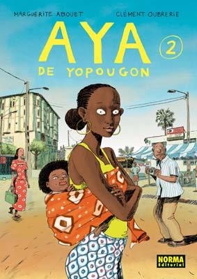 AYA DE YOPOUGON 2 | 9788498475319 | Abouet, Marguerite/Oubrerie, Clément | Llibres.cat | Llibreria online en català | La Impossible Llibreters Barcelona