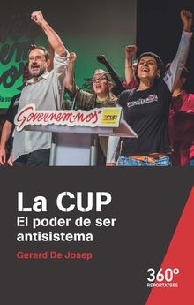 CUP, LA. EL PODER DE SER ANTISISTEMA | 9788491167136 | de Josep Sáenz, Gerard | Llibres.cat | Llibreria online en català | La Impossible Llibreters Barcelona